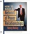How to Build a Network of Power Relationships