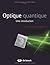 Optique quantique : une introduction