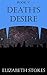 Death's Desire by Elizabeth Stokes