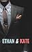 Ethan & Kate (A Billionaire Romance)