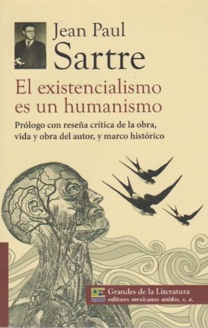 El existencialismo es un humanismo
