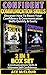Confidence: Confident: Communication Skills: Discover How To Boost Your Confidence & Communication Skills Quickly & Easily: 2 in 1 Box Set: Communications ... Allowing Your Charismatic & Fearless)