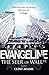 Evangeline: The Seer of Wal...