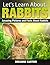 Rabbits: Amazing Picture and Facts About Rabbits (Let's Learn About)