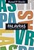 Palavras: O impacto do noss...