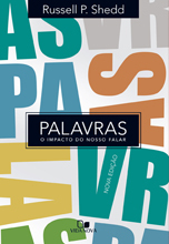Palavras: O impacto do nosso falar (Unknown Binding)