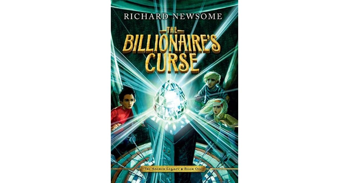 The Billionaire's Curse by Richard Newsome