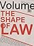 Volume 38: The Shape of Law