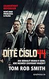 Dítě číslo 44 by Tom Rob Smith