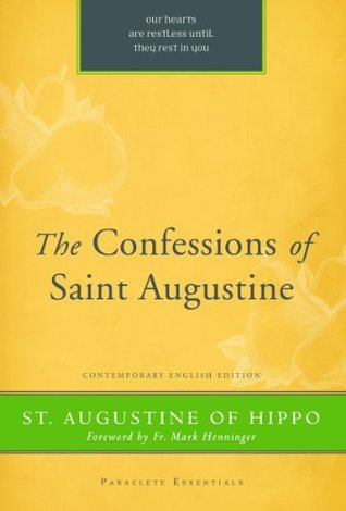 The Confessions of St. Augustine (Paraclete Essentials)