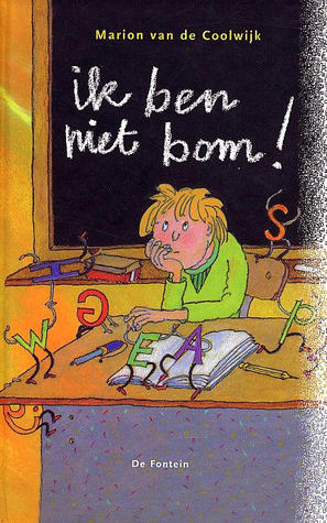 ik ben niet bom (Hardcover)