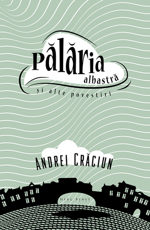 Pălăria albastră și alte povestiri