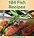 180 Fish Recipes by Jade Fox