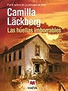 Las huellas imborrables by Camilla Läckberg