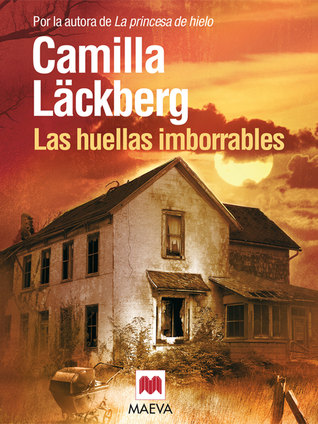 Las huellas imborrables (Patrik Hedström, #5)