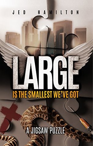 Large is the Smallest We've Got: A Jigsaw Puzzle (Kindle Edition)