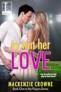 To Win Her Love