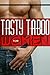 Tasty Taboo for Women – A Collection of Sizzling Erotic Stories for Women: Erotica for Women, by Women