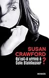 Qu'est-il arrivé à Celia Steinhauser ? by Susan H. Crawford