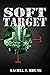 Soft Target