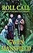 Roll Call: Book #1 in the Roll Call Trilogy