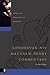 Zondervan NIV Matthew Henry Commentary by Matthew Henry