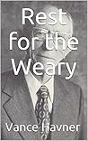 Rest for the Weary