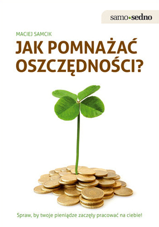 Jak pomnażać oszczędności? (Paperback)