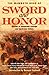 The Mammoth Book of Sword and Honor (Mammoth Books)