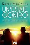 Un'estate contro by Katie McGarry
