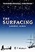 The Surfacing