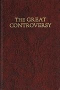 The great controversy between Christ and Satan;: The conflict of the ages in the Christian dispensation