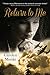 Return To Me by Carolyn Menke