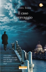 Il caso Caravaggio (Gabriel Allon, #14)