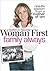 Woman First, Family Always by Kathryn Sansone