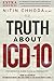 The Truth About ICD-10 by Nitin Chhoda