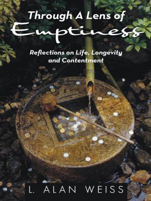 Through a Lens of Emptiness: Reflections on Life, Longevity and Contentment (Paperback)