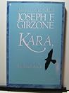 Kara, the Lonely ...