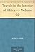Travels in the Interior of Africa, Volume 2 by Mungo Park