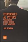 Psicopatici al po...