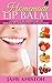 Homemade Lip Balm: A Comple...