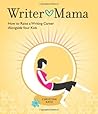 Writer Mama: How ...