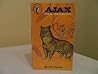 Ajax the Warrior by Mary Elwyn Patchett