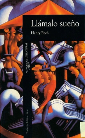 Portada de Llámalo sueño, de Henry Roth