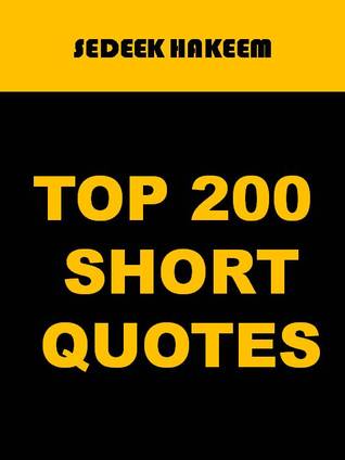 TOP 200 SHORT QUOTES