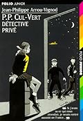 P.P. Cul-Vert, Détective Privé