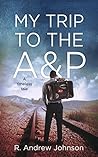 My Trip to the A&P: A Timeless Tale
