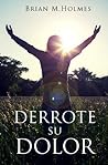 Derrote su Dolor