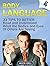 Body Language: 33 Tips To Better Read and Understand What the Bodies and Eyes Of Others Are Saying (Body Language, body language decoded, body language kindle)