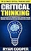 Critical Thinking by Ryan Cooper